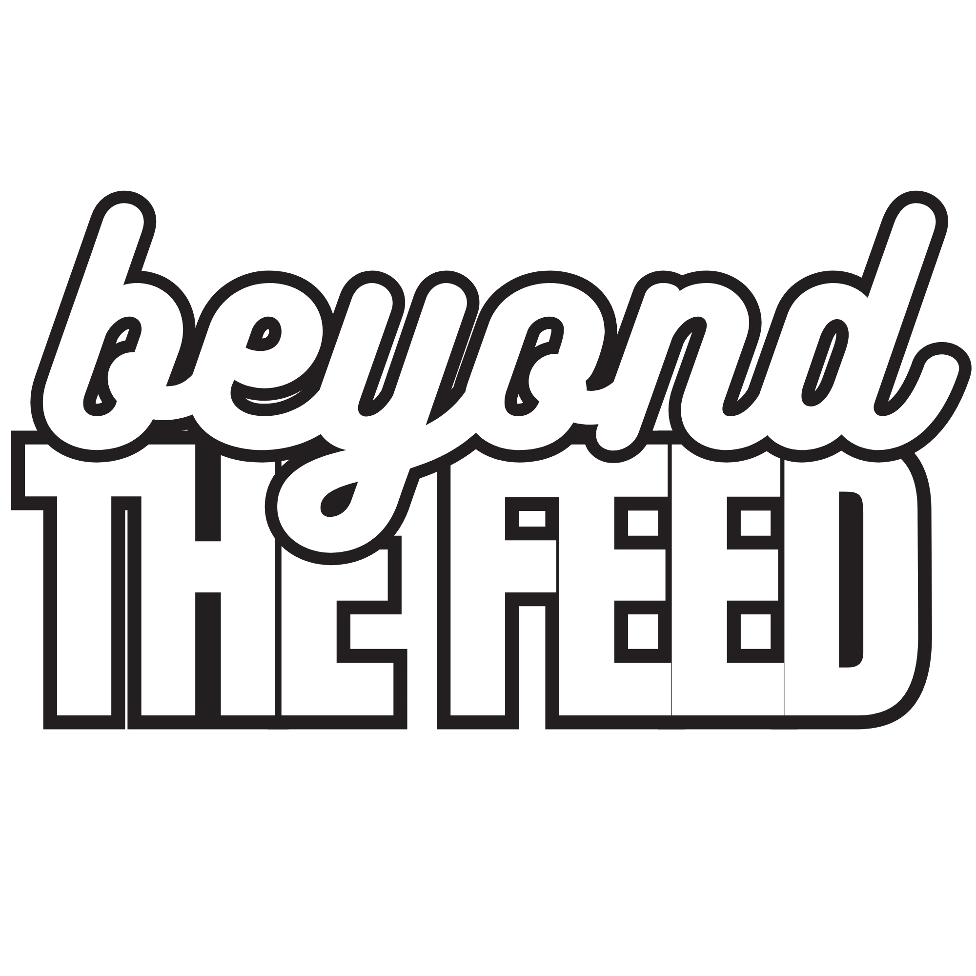 Beyond the Feed